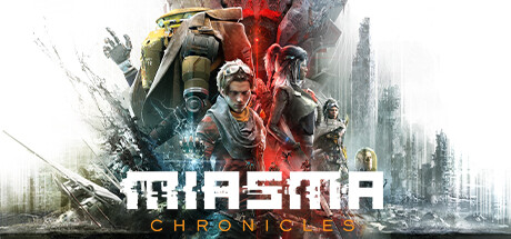 迷瘴纪事 /Miasma Chronicles